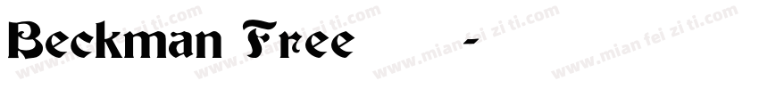 Beckman Free字体下载字体转换